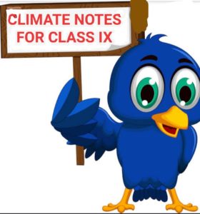 CLIMATE CHAPTER NOTES