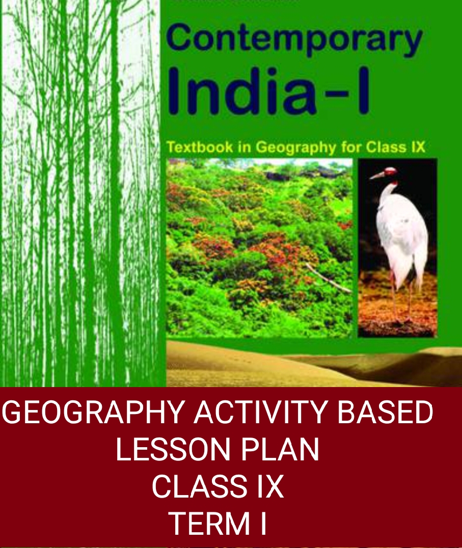 Geography Lesson Plan Class Ix With Activities 