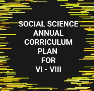 Annual curriculum plan of Social Science VI-VIII