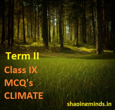 Term II Climate MCQ'S