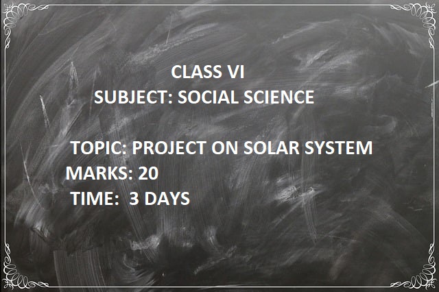 How to complete Social Science Project on Solar System In 7 Easy Steps