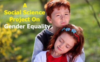 A Project On Gender Stereotypes and Socialization: Challenging Norms for a More Equal Society