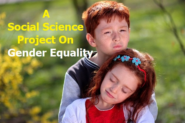 A Project On Gender Stereotypes and Socialization: Challenging Norms for a More Equal Society