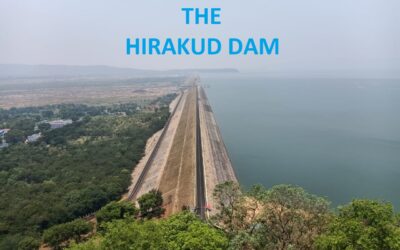 Hirakud Dam: Exploring India’s Longest Earthen Dam and It’s Significance