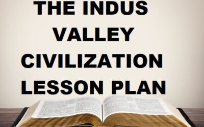 History Class 6 ICSE Lesson Plan: Activity-Based Learning on The Indus Valley Civilization