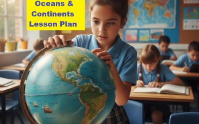 Class 6 NCERT Oceans and Continents Lesson Plan – Geography